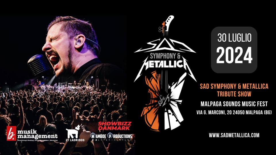 SaD Symphony & Metallica Tribute Show (S&M) Live @ Malpaga Sound Music Fest